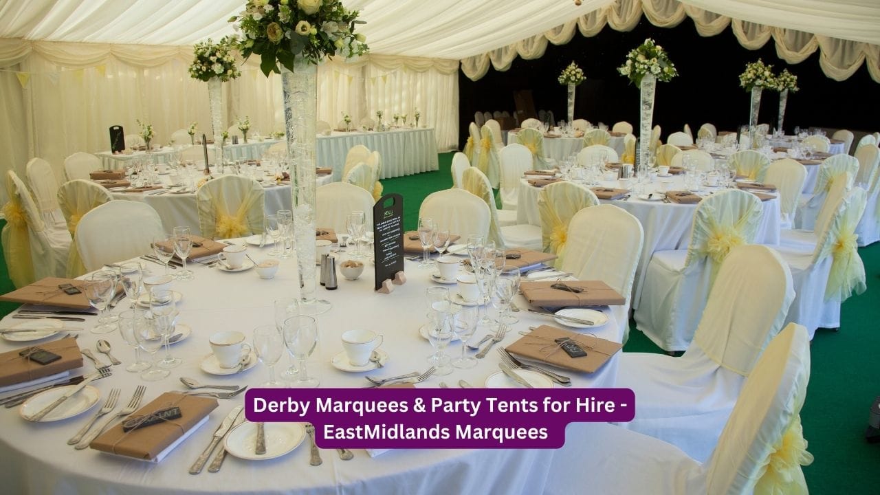 Derby Marquees & Party Tents for Hire